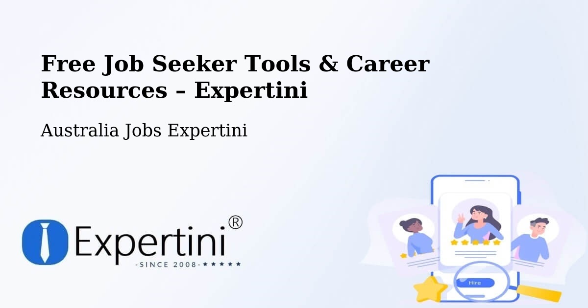 Free Job Seeker Tools & Career Resources – Eaglehawk - Eaglehawk, Australia Jobs Expertini