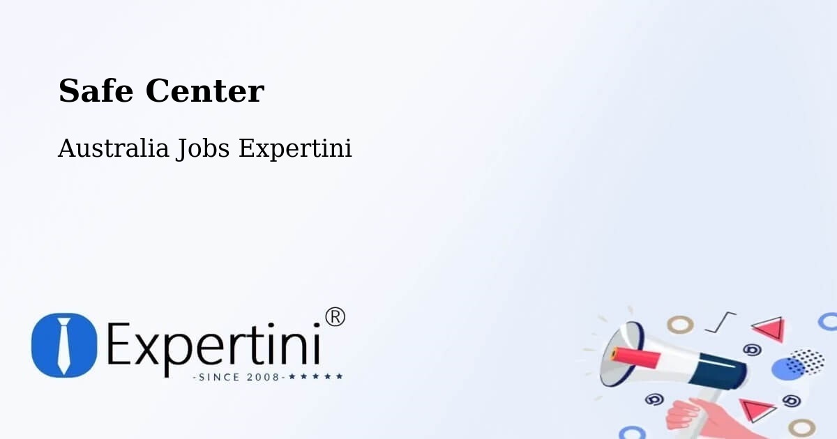 Safety Center – Eaglehawk - Australia Jobs Expertini